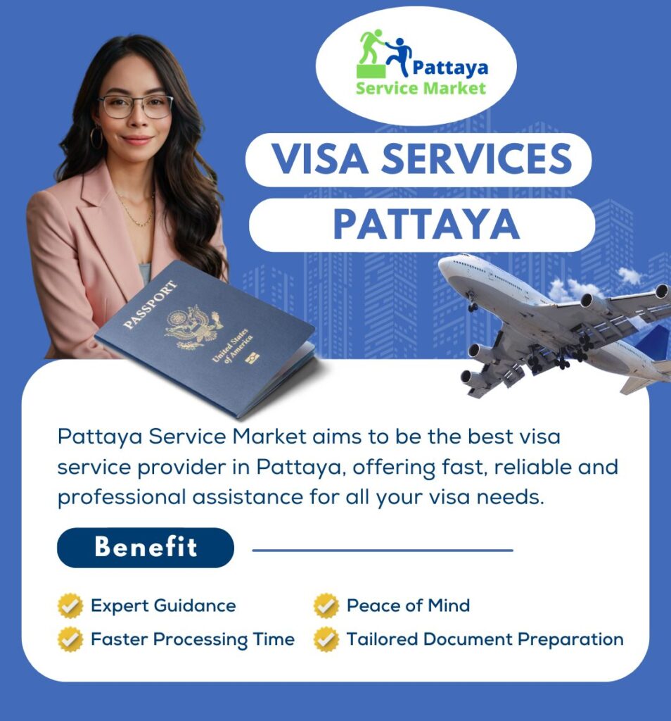 Pattaya Service Market Visa Services Pattaya